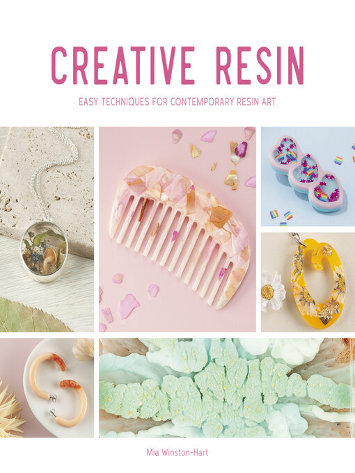 Title details for Creative Resin by Mia Winston-Hart - Available